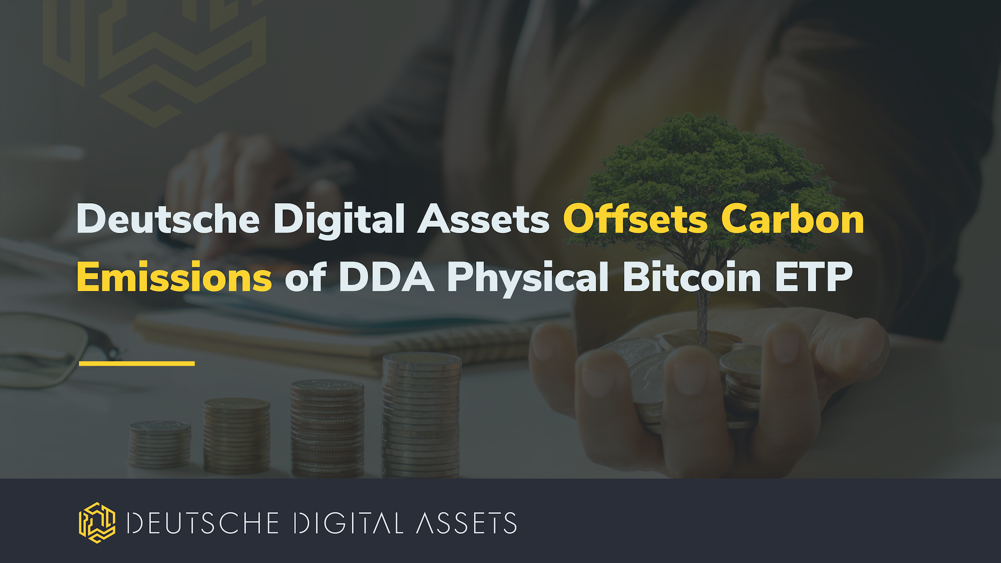 Deutsche Digital Assets Offsets Carbon Emissions of DDA Physical Bitcoin ETP