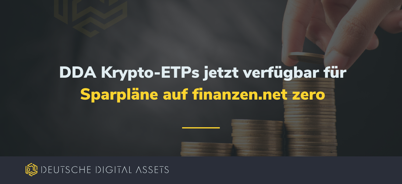 DDA Krypto-ETPs jetzt verfügbar für Sparpläne auf finanzen.net zero