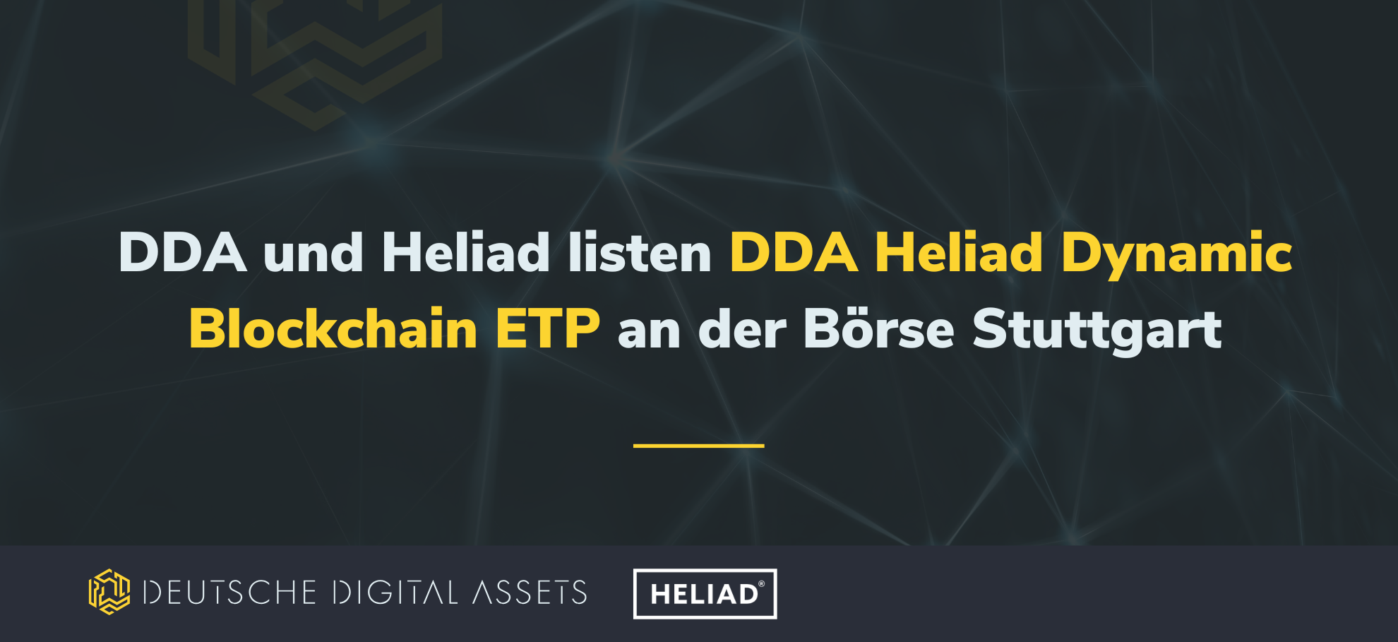 DDA und Heliad listen DDA Heliad Dynamic Blockchain ETP an der Börse Stuttgart