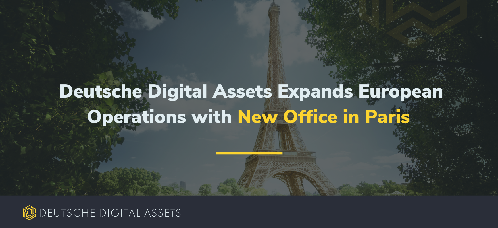 Deutsche Digital Assets Expands European Operations with New Office in Paris 