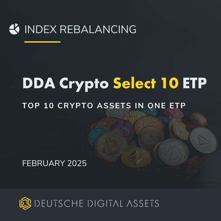 DDA Crypto Select 10 ETP - Neugewichtung Februar 2025, Portfoliodiversifizierung, Krypto Basket ETP